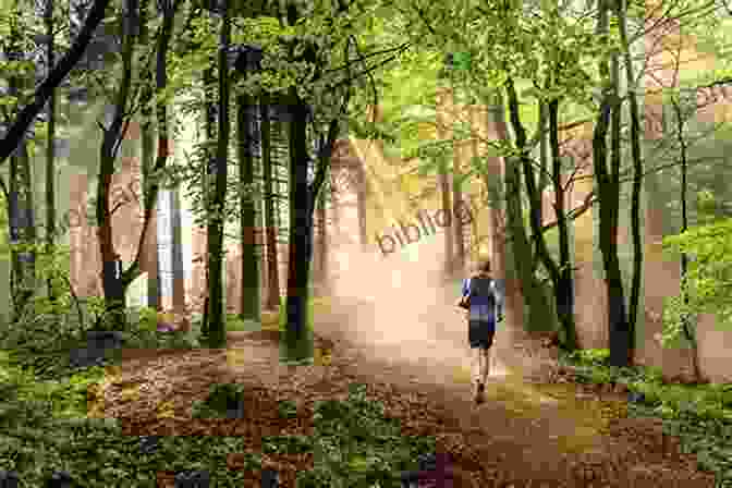 A Person Running Through A Forest, Enjoying The Beauty Of Nature Running Being: The Total Experience