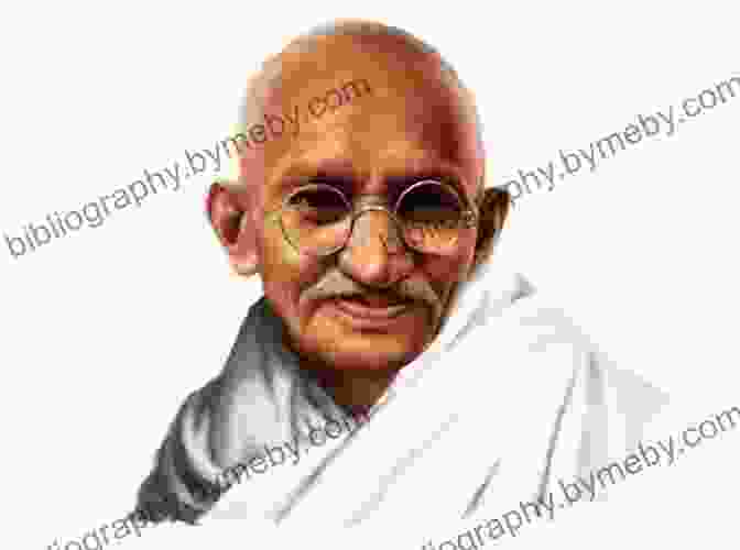 A Photomontage Of Mahatma Gandhi's Face With Images Of People From Different Cultures And Backgrounds, Symbolizing His Global Impact. Gandhi S Passion: The Life And Legacy Of Mahatma Gandhi