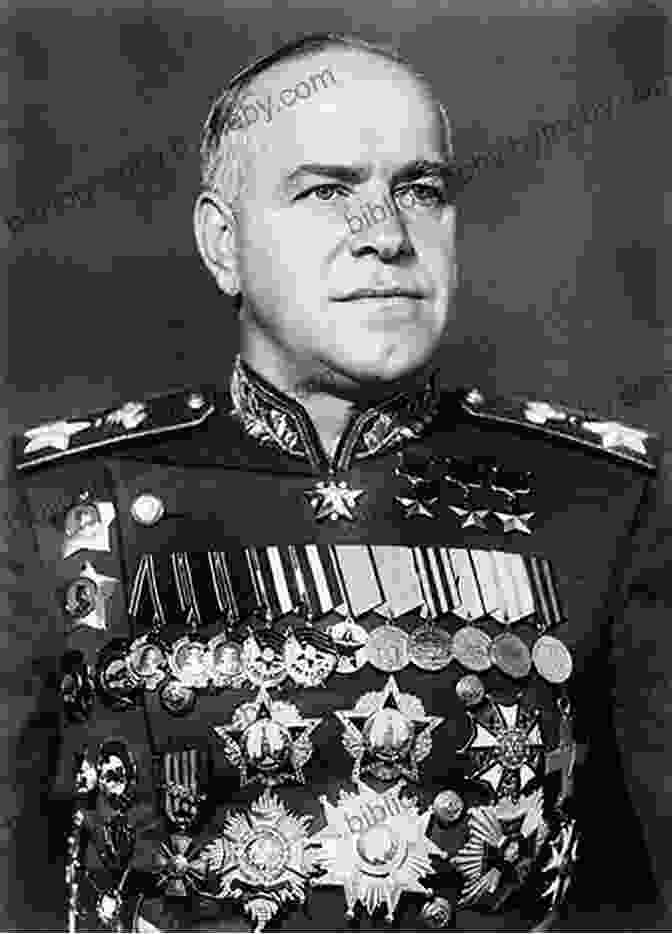 A Stern Faced Georgy Zhukov In A Military Uniform With Medals And Ribbons, Standing Against A Background Of Battle Maps. Stalin S General: The Life Of Georgy Zhukov