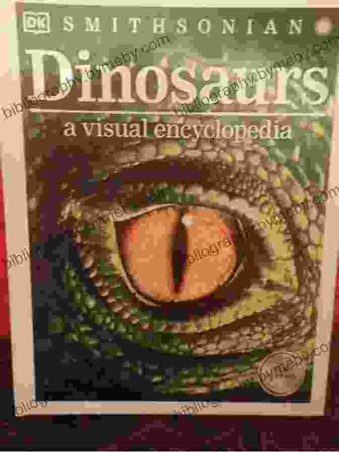 An Updated And Revised Book, Dinosaurs, Featuring Stunning Visuals And Immersive Content. Dinosaurs (New Updated): Second Edition