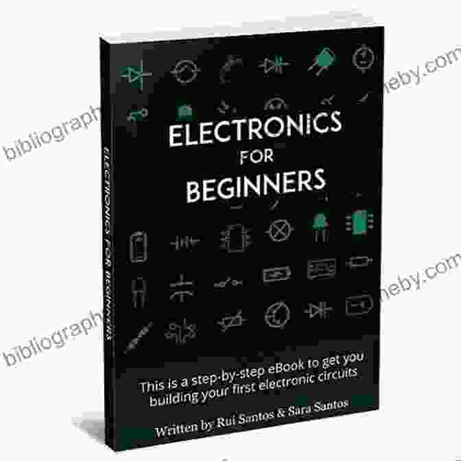 Book Cover Of Electronics For Absolute Beginners By Gabriel Kline Electronics For Absolute Beginners Gabriel Kline