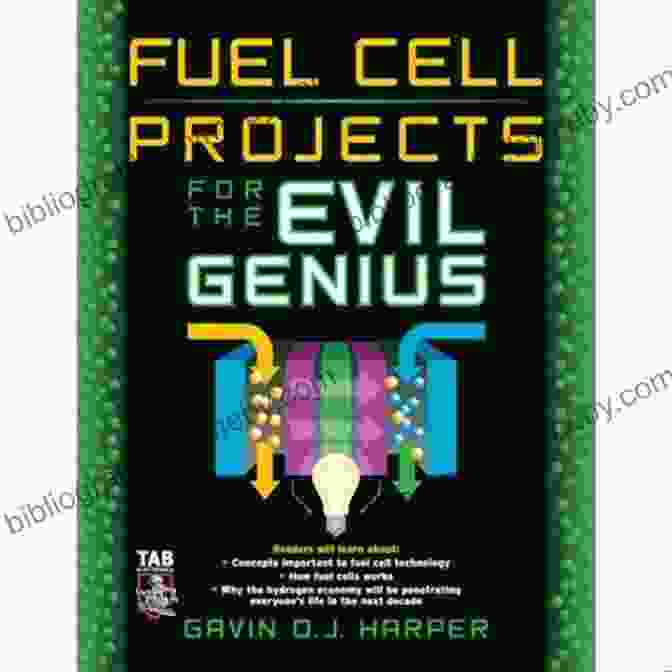 Book Cover Of Fuel Cell Projects For The Evil Genius Fuel Cell Projects For The Evil Genius