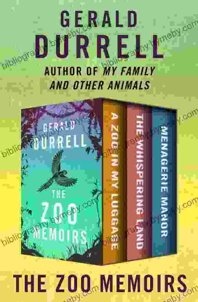 Book Cover Of The Zoo Memoirs: A Zoo In My Luggage The Whispering Land And Menagerie Manor