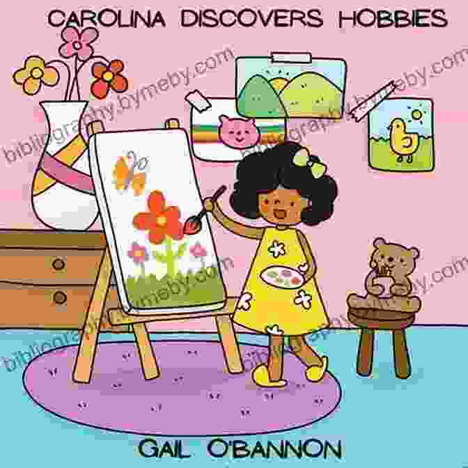 Carolina Discovers Hobbies Cover Image Carolina Discovers Hobbies Gail O Bannon