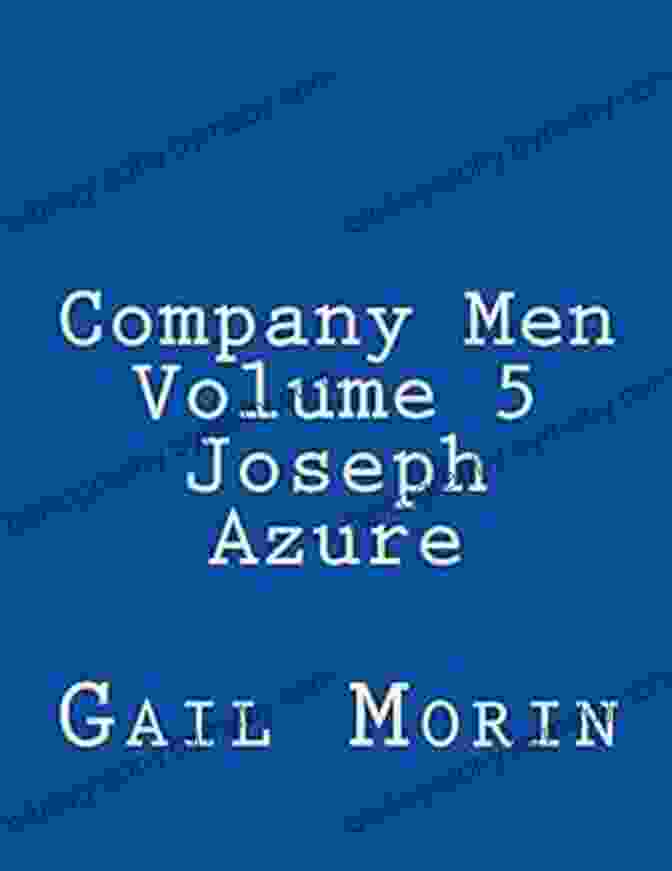 Company Men Volume Joseph Azure Book Cover Company Men Volume 5 Joseph Azure