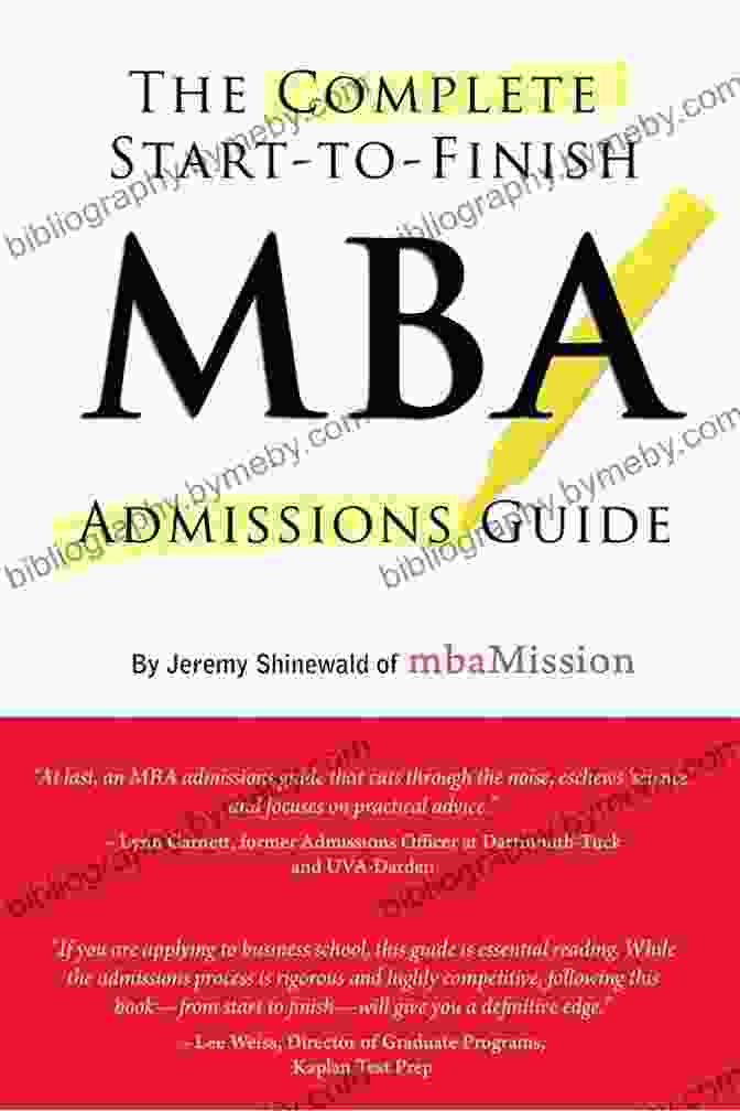 Complete Start to Finish MBA Admissions Guide