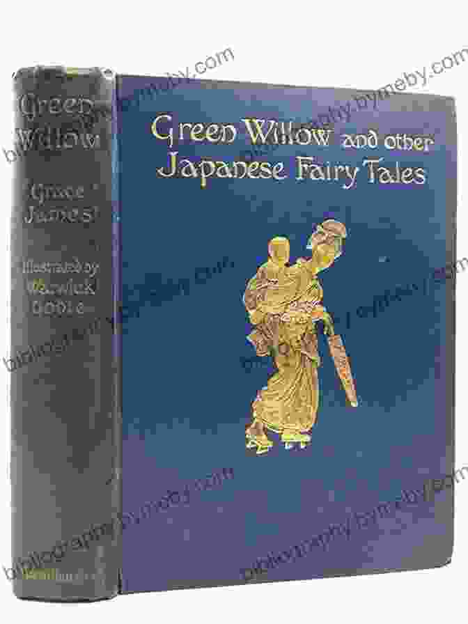 Cover Of 'Green Willow And Other Japanese Fairy Tales' Green Willow And Other Japanese Fairy Tales