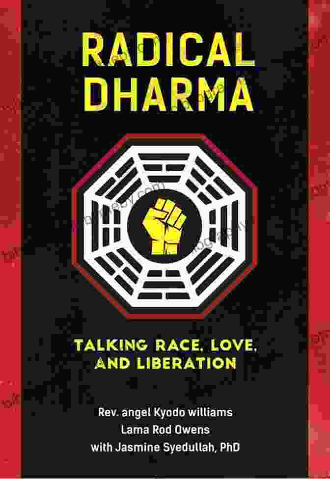 Cover Of The Book Radical Dharma: Talking Race, Love, And Liberation Radical Dharma: Talking Race Love And Liberation