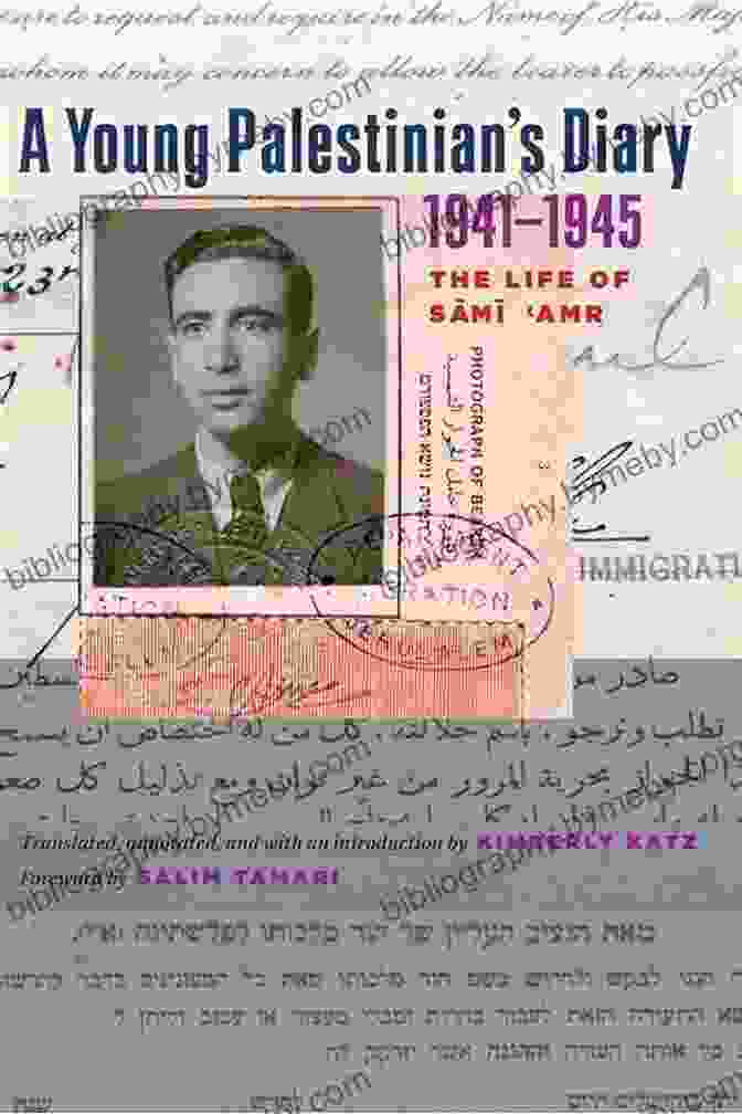 Cover Of 'Young Palestinian Diary 1941 1945' A Young Palestinian S Diary 1941 1945: The Life Of Sami Amr (Jamal And Rania Daniel In Contemporary History Politics Culture And Religion Of The Levant)