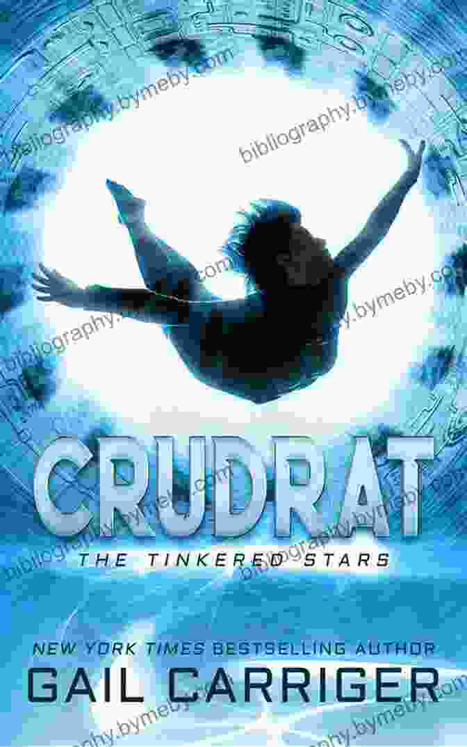 Crudrat: The Tinkered Stars Book Cover By Gail Carriger Crudrat: The Tinkered Stars Gail Carriger