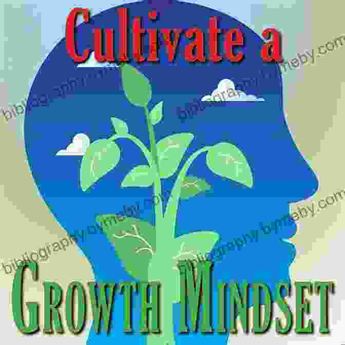 Cultivating A Growth Mindset Motivation And Learning Strategies For College Success: A Focus On Self Regulated Learning