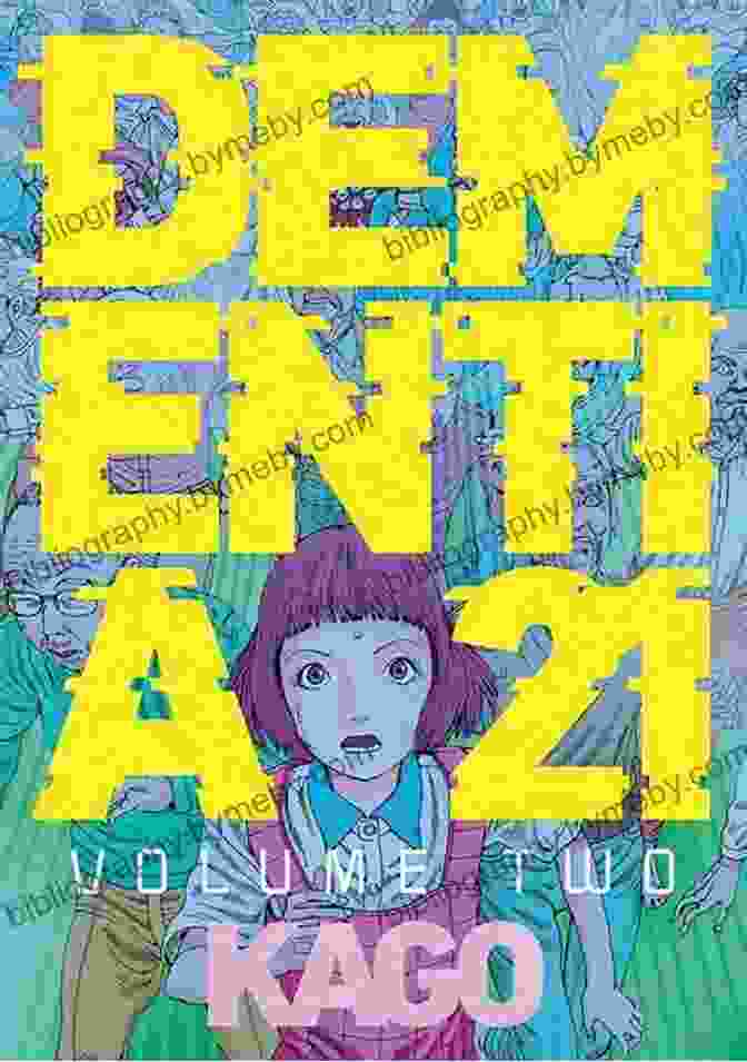 Dementia 21 Book Cover Dementia 21 Vol 2 Gabby Rivera