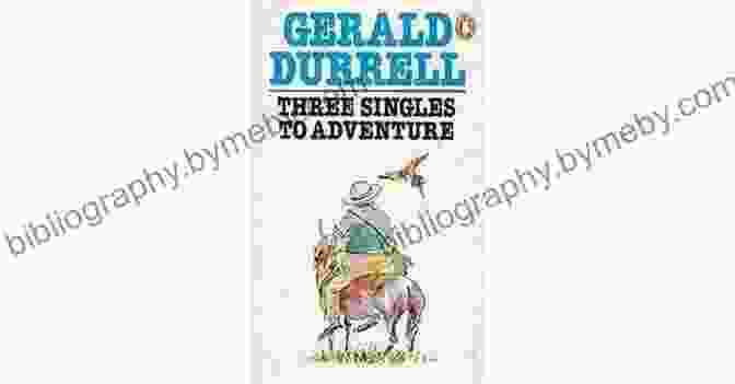 Gerald Durrell And Crew Sailing In Three Singles To Adventure Three Singles To Adventure Gerald Durrell