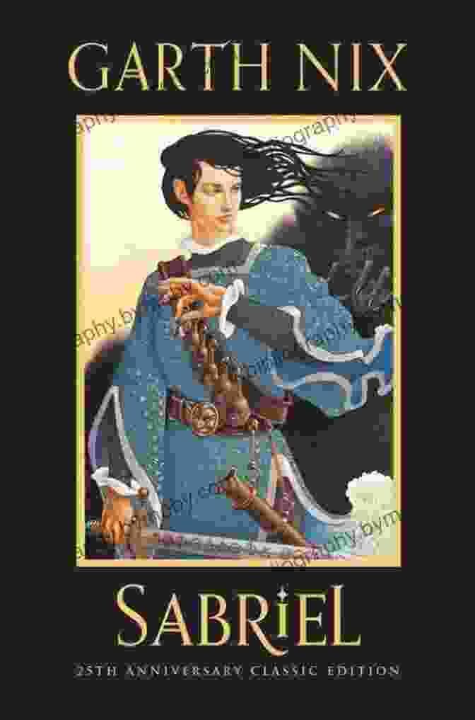 Goldenhand Book Cover Featuring Sabriel And Touchstone In A Magical Realm Goldenhand (Old Kingdom 5) Garth Nix