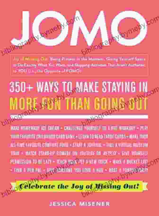 Jomo's 'Celebrate The Joy Of Missing Out' Book Cover JOMO: Celebrate The Joy Of Missing Out