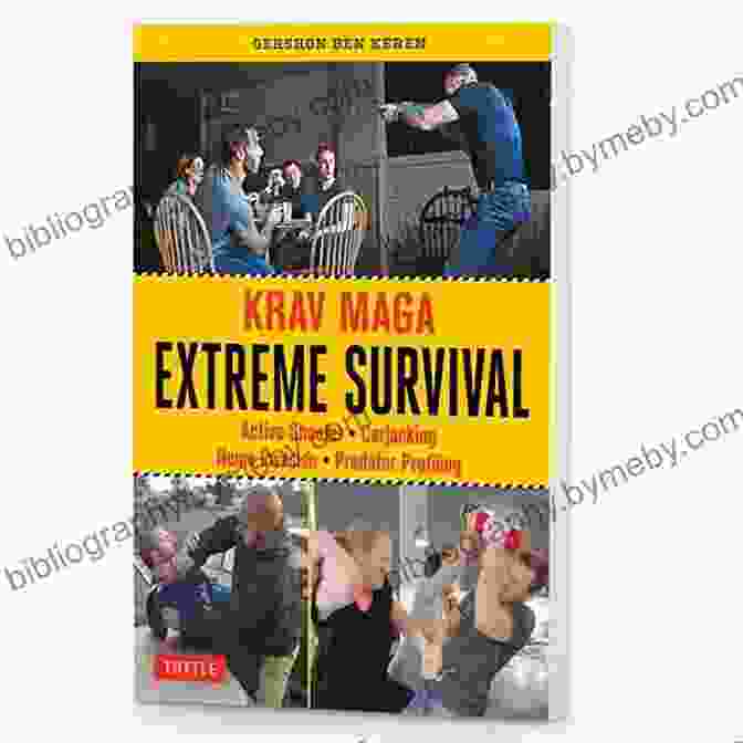 Krav Maga Extreme Survival Book Cover Krav Maga Extreme Survival: Active Shooter * Carjacking * Home Invasion * Predator Profiling