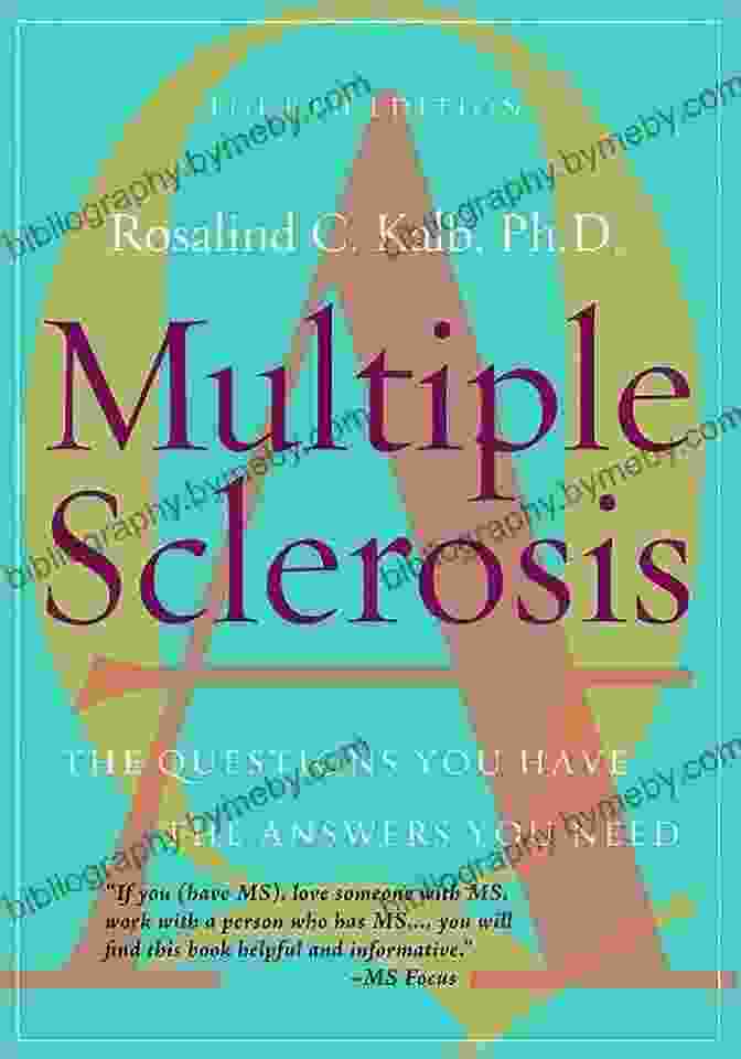 Multiple Sclerosis Practice Questions Book MSCN Exam Preparation: 150 Test Review Questions: Practice The Same Number Of Questions As In The Actual Multiple Sclerosis Nursing International Certification Examination (Pass MSCN Exam 2)