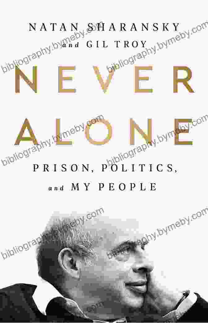 Never Alone: Prison Politics And My People Book Cover Never Alone: Prison Politics And My People