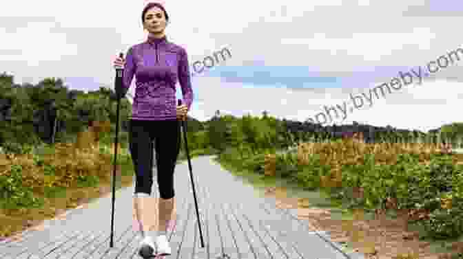 Nordic Walking Is Beneficial For Individuals Of All Ages And Abilities, Including Seniors, People With Disabilities, And Those Seeking Rehabilitation. The Complete Guide To Nordic Walking