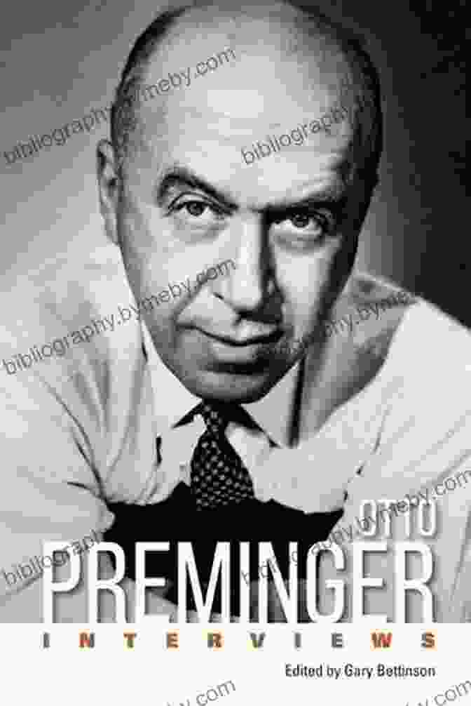 Otto Preminger: Conversations With Filmmakers Series Otto Preminger: Interviews (Conversations With Filmmakers Series)