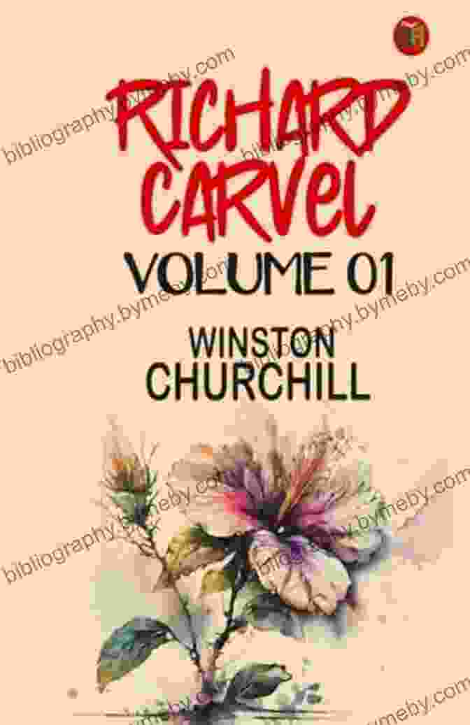 Richard Carvel Volume 01 Book Cover By Winston Churchill Richard Carvel Volume 01 Winston Churchill