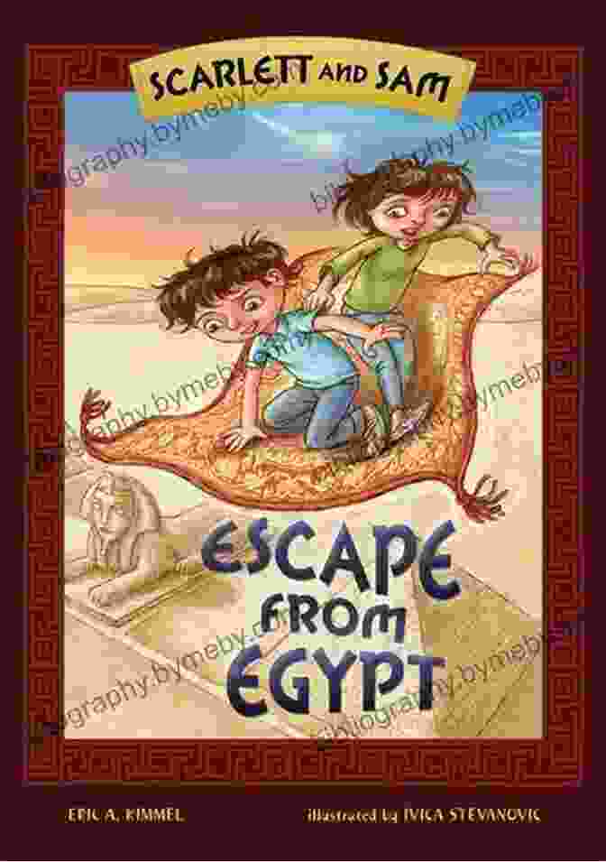 Scarlett And Sam Escaping From An Egyptian Tomb Escape From Egypt (Scarlett And Sam)