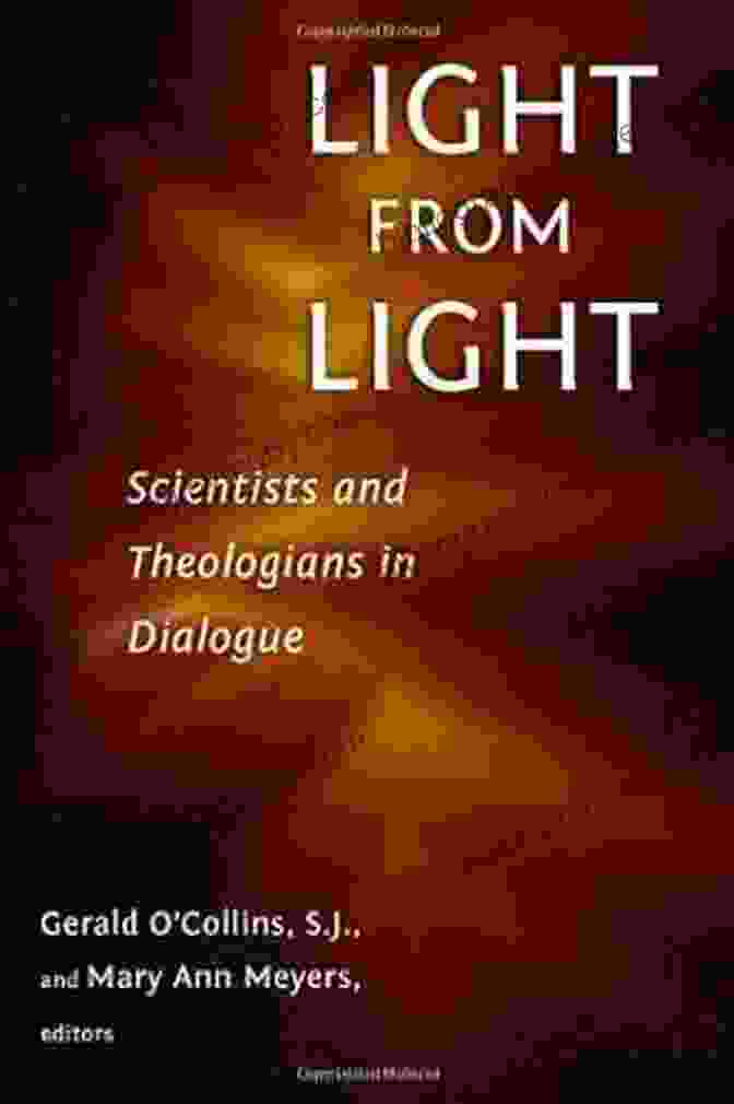 Scientists And Theologians Engaged In Dialogue Science And Religion: A Historical 