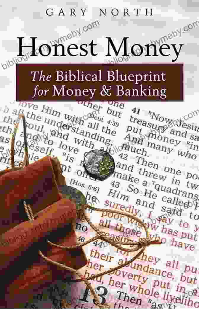 The Biblical Blueprint For Money And Banking LVMI Book Featuring A Stack Of Coins And A Bible Honest Money: The Biblical Blueprint For Money And Banking (LvMI)