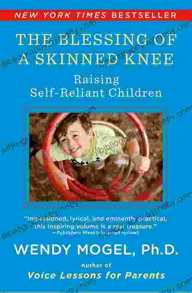 The Blessing Of A Skinned Knee Book Cover, Depicting An Abstract Image Of A Skinned Knee With Vibrant Colors And Thoughtful Expressions. The Blessing Of A Skinned Knee: Using Timeless Teachings To Raise Self Reliant Children