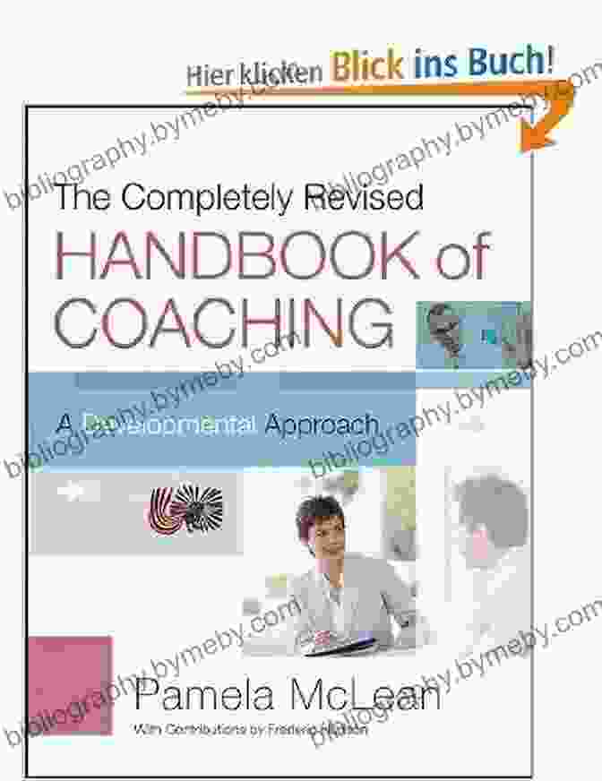 The Completely Revised Handbook Of Coaching Book Cover The Completely Revised Handbook Of Coaching: A Developmental Approach