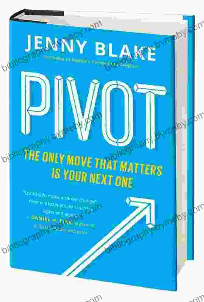 The Only Move That Matters Is Your Next One Book Cover Pivot: The Only Move That Matters Is Your Next One