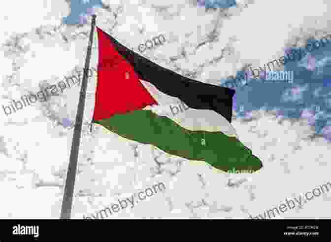 The Palestinian Flag Waving In The Wind Palestine: History Of A Lost Nation