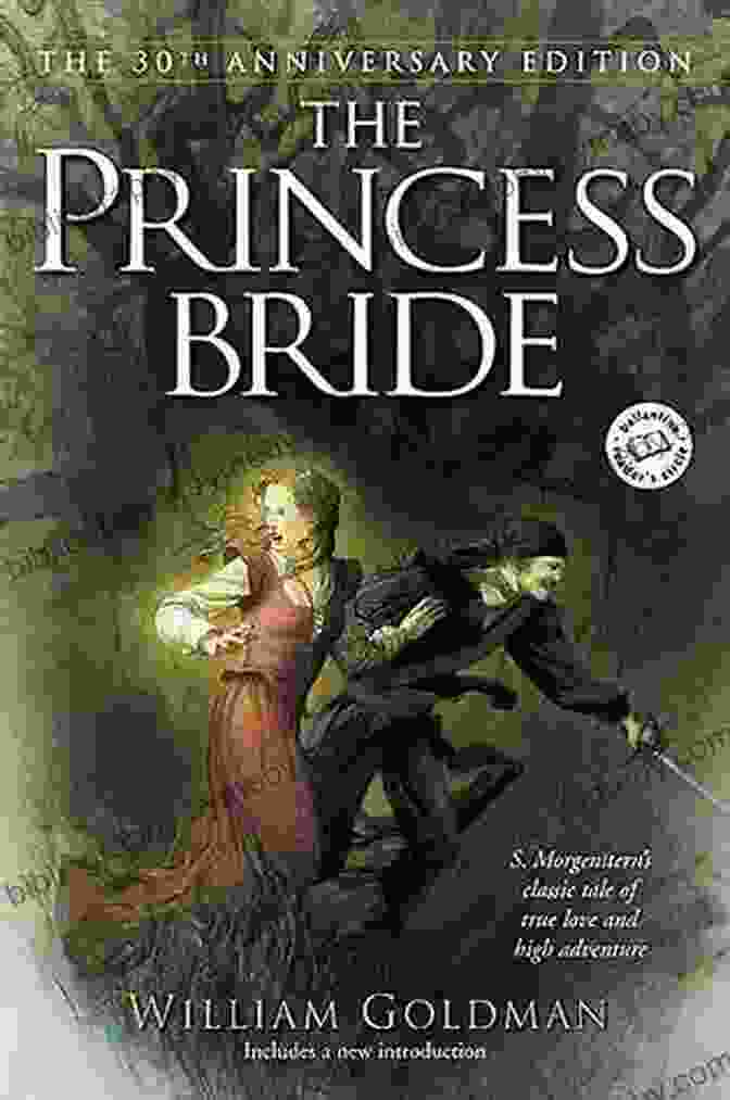 The Princess Bride By William Goldman 20 Classic Fantasy Works Vol 1: Peter Pan Alice In Wonderland The Wonderful Wizard Of Oz The Man Who Was Thursday