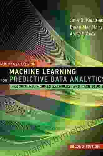 Fundamentals of Machine Learning for Predictive Data Analytics second edition: Algorithms Worked Examples and Case Studies