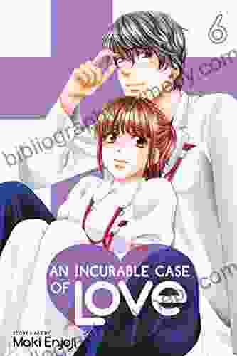 An Incurable Case of Love Vol 6