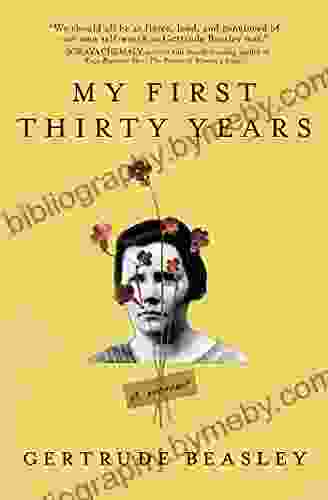 My First Thirty Years: A Banned Memoir (Feminist Nonfiction)