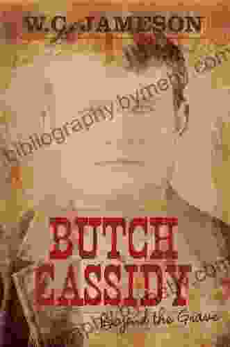 Butch Cassidy: Beyond The Grave