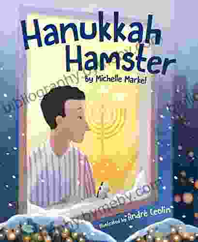 Hanukkah Hamster Michelle Markel