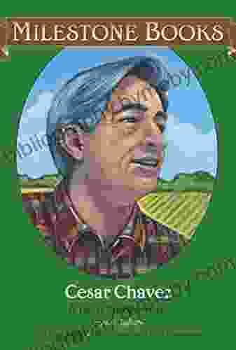 Cesar Chavez: A Hero For Everyone (Milestone)