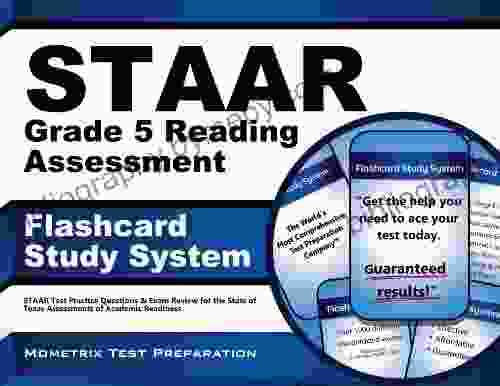 STAAR Grade 5 Reading Assessment Flashcard Study System: STAAR Test Practice Questions Exam Review For The State Of Texas Assessments Of Academic Readiness