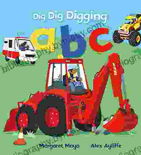 Dig Dig Digging ABC Margaret Mayo