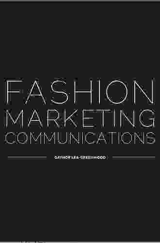 Fashion Marketing Communications Gaynor Lea Greenwood