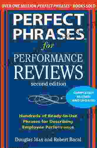 Perfect Phrases For Performance Reviews 2/E (Perfect Phrases Series)