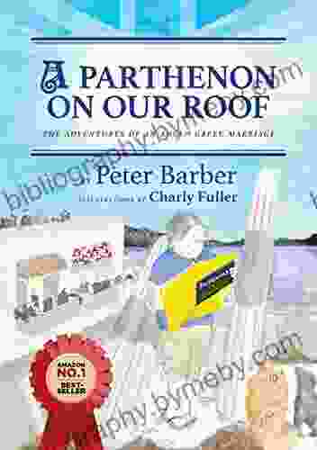 A Parthenon on our roof: Adventures of an Anglo Greek Marriage