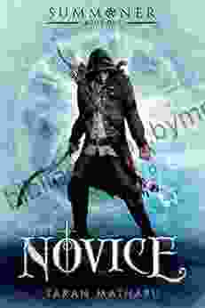 The Novice: Summoner: One (The Summoner Trilogy 1)