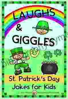 St Patrick S Day Jokes For Kids: Get The Laugh Of The Irish (Seasonal Joke 19)