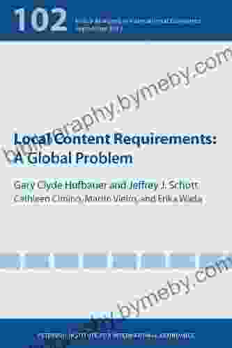 Local Content Requirements: A Global Problem (Policy Analyses In International Economics 102)