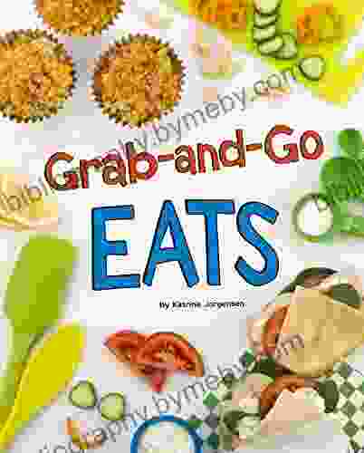 Grab And Go Eats (Easy Eats) Richard A Wolters