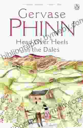 Head Over Heels In The Dales (The Dales 3)