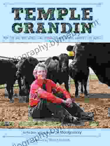 Temple Grandin: How The Girl Who Loved Cows Embraced Autism And Changed The World